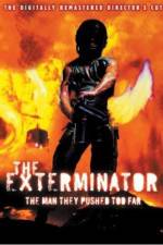 Watch The Exterminator Movie25