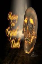 Watch Mystery of the Crystal Skulls Movie25