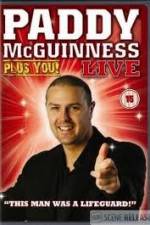 Watch Paddy Mcguiness: Plus You! Movie25