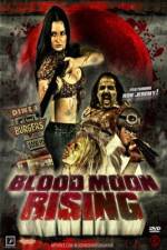 Watch Blood Moon Rising Movie25