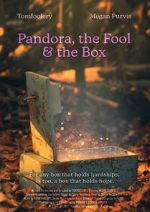 Watch Pandora, the Fool & The Box (Short 2021) Movie25
