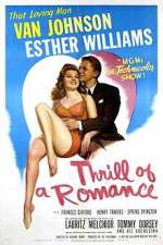 Watch Thrill of a Romance Movie25