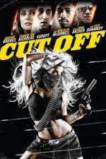 Watch Cut Off Movie25