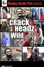 Watch Crackheads Gone Wild New York Movie25