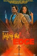 Watch Walking the Edge Movie25