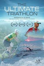 Watch The Ultimate Triathlon Movie25