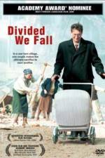 Watch Divided We Fall Movie25