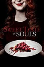 Watch Sweet Taste of Souls Movie25