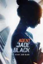 Watch Agent Jade Black Movie25