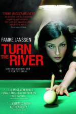 Watch Turn the River Movie25