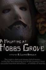Watch A Haunting at Hobbs Grove Movie25
