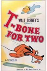 Watch T-Bone for Two Movie25