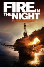 Watch Fire in the Night Movie25