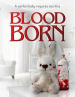 Watch Blood Born Movie25