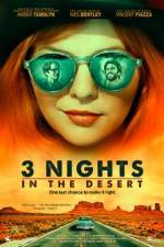 Watch 3 Nights in the Desert Movie25