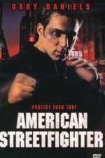 Watch American Streetfighter Movie25