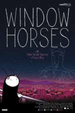 Watch Window Horses Movie25