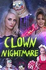 Watch Clown Nightmare Movie25