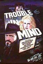 Watch Trouble in Mind Movie25