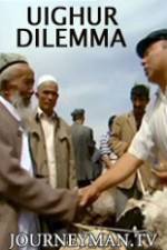 Watch Uighur Dilemma Movie25