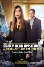 Watch Hailey Dean Mystery: A Marriage Made for Murder Movie25