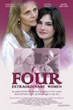 Watch Four Extraordinary Women Movie25