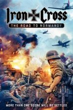 Watch Iron Cross: The Road to Normandy Movie25