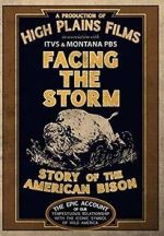 Watch Facing the Storm: Story of the American Bison Movie25