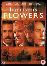 Watch Harrison\'s Flowers Movie25