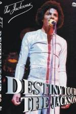 Watch The Jacksons Destiny Tour Movie25