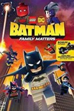Watch LEGO DC: Batman - Family Matters Movie25