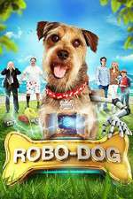 Watch Robo-Dog Movie25