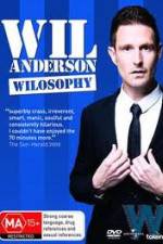 Watch Wil Anderson - Wilosophy Movie25