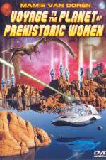 Watch Voyage to the Planet of Prehistoric Women Movie25