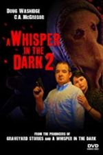 Watch A Whisper in the Dark 2 Movie25