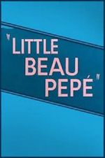 Watch Little Beau Pep (Short 1952) Movie25