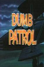 Watch Dumb Patrol Movie25