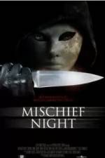 Watch Mischief Night Movie25