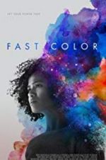 Watch Fast Color Movie25