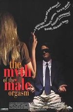 Watch The Myth of the Male Orgasm Movie25