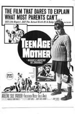 Watch Teenage Mother Movie25