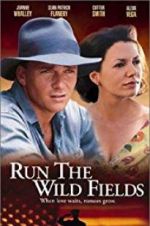 Watch Run the Wild Fields Movie25