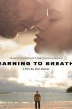 Watch Learning to Breathe Movie25