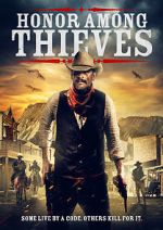 Watch Honor Among Thieves Movie25