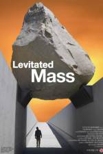 Watch Levitated Mass Movie25