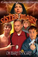 Watch Sister Mary Movie25