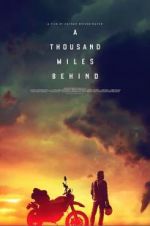Watch A Thousand Miles Behind Movie25