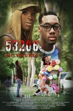 Watch 53206: Milwaukee Movie25