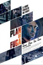 Watch Plan de fuga Movie25