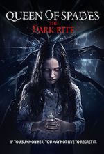 Watch Queen of Spades: The Dark Rite Movie25